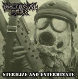 Nocturnal Fear : Sterilize and Exterminate